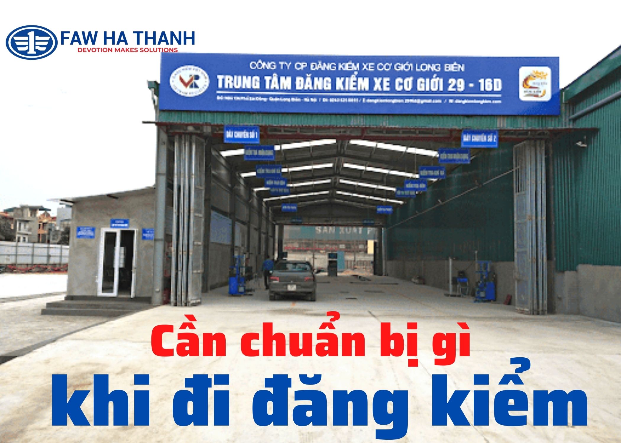 Cần chuẩn bị gì trước khi đi đăng kiểm